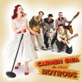 Carmen Ghia and The Hotrods